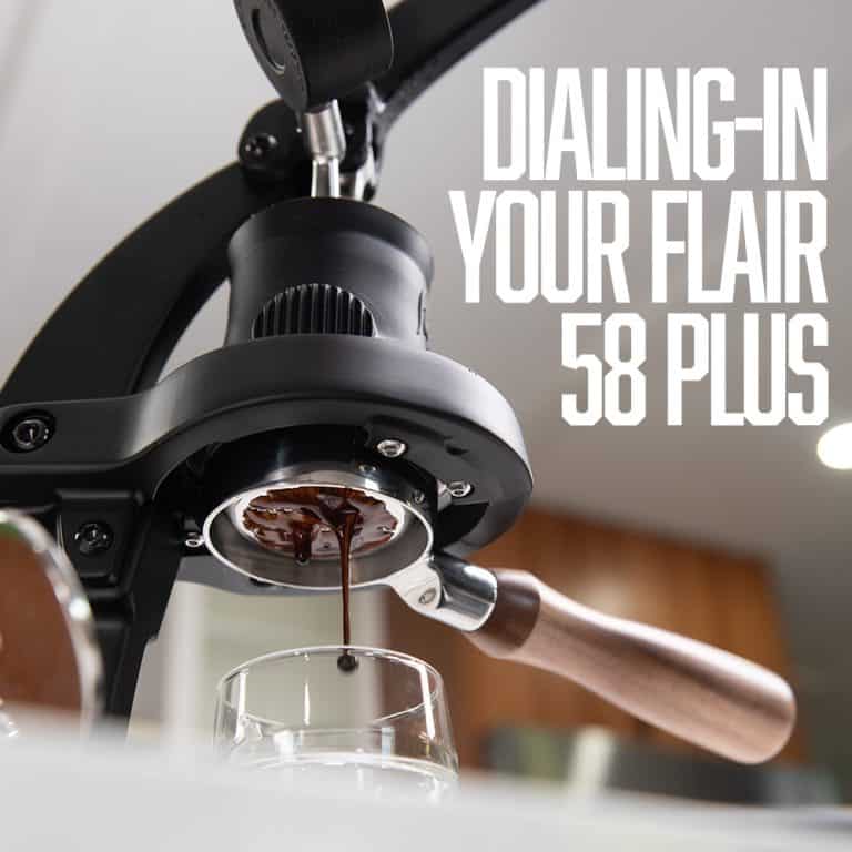 Dial-in Your Flair 58 Plus